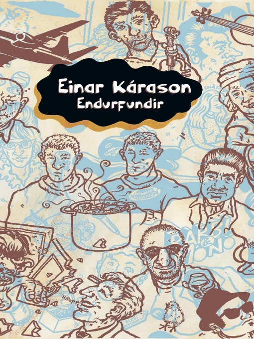 Upplýsingar um Endurfundir eftir Einar Kárason - Til útláns